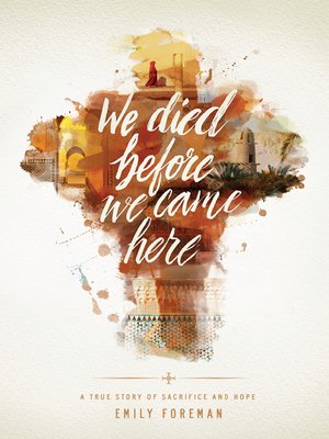 We Died Before We Came Here - ebook